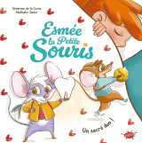 Esmée, la petite souris - un sacré duo !