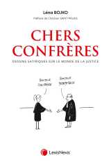 Chers confrères, tome 1