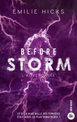 Before storm - t3 : l'adversaire