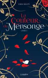 La couleur du mensonge - livre i