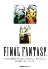 Final fantasy : encyclopédie officielle memorial ultimania vol.1