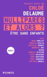 Nullipares, et alors ?