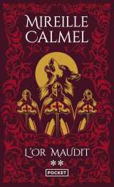 L'or maudit - volume 2