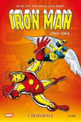 Iron man : l'intégrale 1963-1964 (nouvelle édition) (t01)