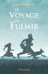 Le voyage de fulmir