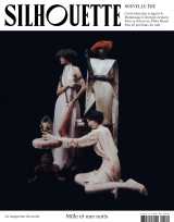 Silhouette n°15 : mille et une nuits - hiver 2025/2026