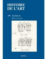 Histoire de l’art, n° 96 : archives. mises en œuvre, décembre 2025