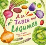 à la table des légumes