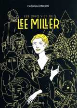 Les cinq vies de lee miller