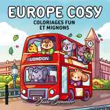 Europe cosy - jade summer - coloriages fun et mignons pour adultes pour se détendre - cosy colo