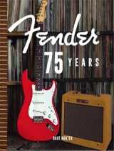 Fender 75 years /anglais
