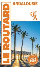Guide du routard andalousie 2026/27