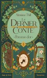 Le dernier conte - tome 01