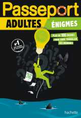 Passeport adultes - enigmes - cahier de vacances 2025