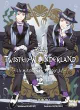 Twisted-wonderland - la maison octavinelle t02