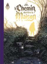 Le chemin derrière la maison