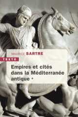 Empires et cités dans la méditerranée antique