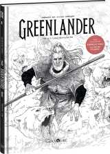 Greenlander - tome 1 - édition collector n&b