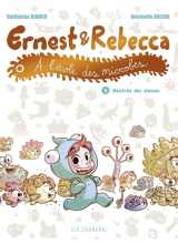 Ernest et rebecca à l'école des microbes - tome 1 - rentrée des classes
