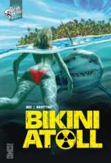 Bikini atoll - tome 01