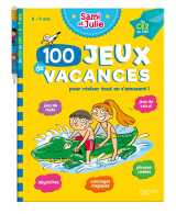 100 jeux de vacances - sami et julie - du ce2 au cm1 - cahier de vacances 2026