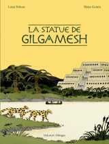 La statue de gilgamesh