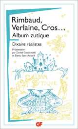 Album zutique - dixains réalistes