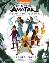 Avatar, le dernier maître de l'air tome 2 - la recherche