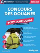 Concours des douanes –?tout pour l’oral