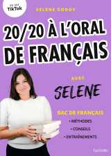 20/20 à l'oral de français avec selene