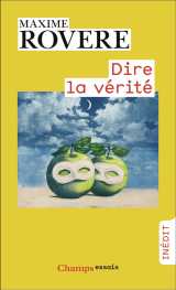 Dire la vérité