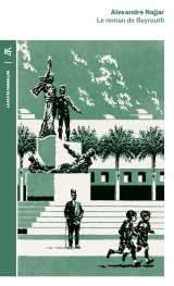 Le roman de beyrouth