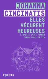 Elles vécurent heureuses