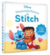 Disney baby - ma première histoire de stitch - l'histoire du film lilo et stitch