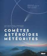 Comètes, astéroïdes et météorites