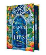 A dance of lies, t1 : a dance of lies