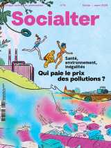 Socialter n°74 : qui paie le prix des pollution ? - février/mars 2026
