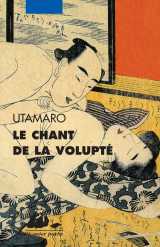 Le chant de la volupte