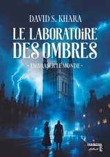 Le laboratoire des ombres