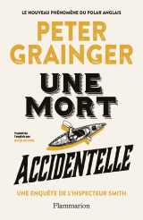 Une mort accidentelle
