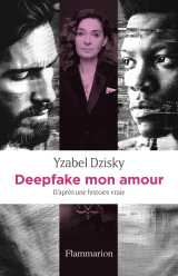 Deepfake mon amour
