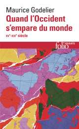 Quand l'occident s'empare du monde
