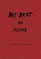 Art brut en suisse