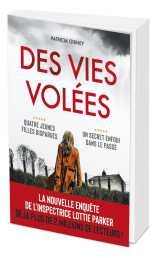 Des vies volées 