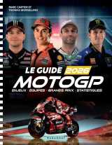 Le guide 2026 de la moto gp