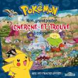 Pokémon - mon grand poster cherche-et-trouve à colorier