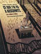 Ce que j'ai vu à auschwitz - les cahiers d'alter