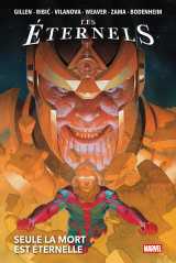 Les éternels : seule la mort est éternelle