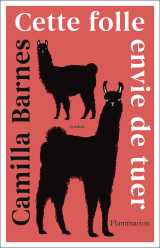 Cette folle envie de tuer