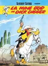 Lucky luke - tome 1 - la mine d'or de dick digger